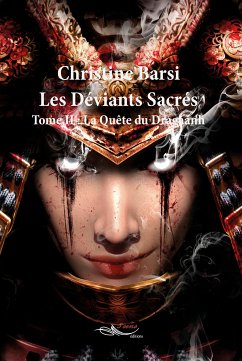 Les Déviants Sacrés - Tome 2 (eBook, ePUB) - Barsi, Christine