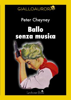 Ballo senza musica (eBook, ePUB) - cheyney, peter