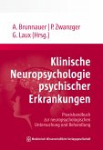 Klinische Neuropsychologie psychischer Erkrankungen (eBook, PDF)
