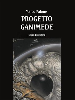 Progetto Ganimede (eBook, ePUB) - Palone, Marco