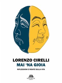 Mai 'na gioia (eBook, ePUB) - Cirelli, Lorenzo