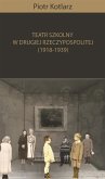 Teatr szkolny w Drugiej Rzeczypospolitej (1918-1939) (eBook, ePUB)