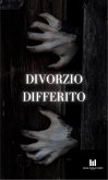 Divorzio differito (eBook, ePUB)