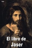 El LIBRO DE JASER (eBook, ePUB)