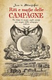 Riti e magie delle campagne (eBook, ePUB)