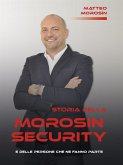 Storia della Morosin Security (eBook, ePUB)