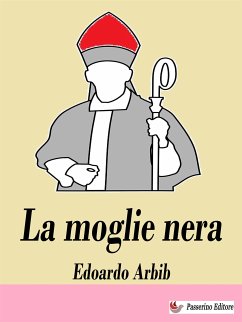 La moglie nera (eBook, ePUB) - Arbib, Edoardo