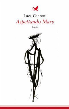 Aspettando Mary (eBook, ePUB) - Centoni, Luca