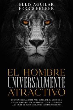 Cover El Hombre Universalmente Atractivo (eBook, ePUB)