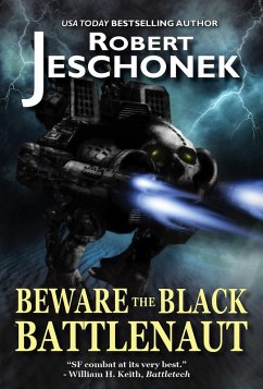 Beware the Black Battlenaut (eBook, ePUB) - Jeschonek, Robert