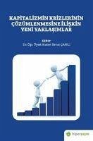 Cover Kapitalizmin Krizlerinin Cözümlenmesine Iliskin Yeni Yaklasimlar