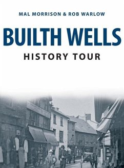 Builth Wells History Tour - Morrison, Mal; Warlow, Rob