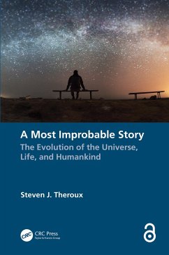 A Most Improbable Story - Theroux, Steven J