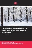 Genómica Simbiótica - A Archaea que nos torna humanos