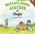 Mustafa Kemal Atatürk ve Doga