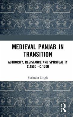 Medieval Panjab in Transition - Singh, Surinder