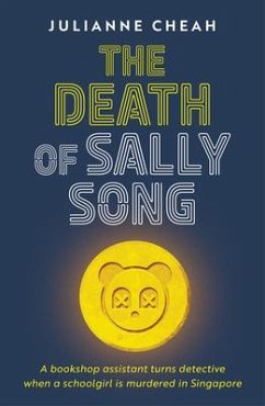 The Death of Sally Song - Cheah, Julianne