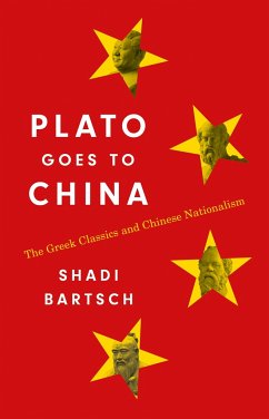 Plato Goes to China - Bartsch, Shadi