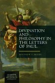 Divination and Philosophy in the Letters of Paul