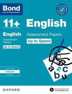 Bond 11+: Bond 11+ English Up to Speed Assessment Papers with Answer Support 9-10 Years - Lindsay, Sarah; Bond 11+