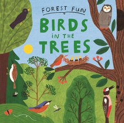 Forest Fun: Birds in the Trees - Williams, Susie