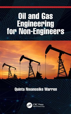 Oil and Gas Engineering for Non-Engineers - Warren, Quinta Nwanosike