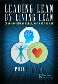 Leading Lean by Living Lean