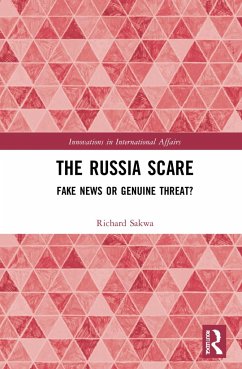 The Russia Scare - Sakwa, Richard