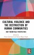 Cultural Violence and the Destruction... - Bild 1