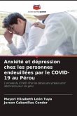 Anxiété et dépression chez les personnes endeuillées par le COVID-19 au Pérou