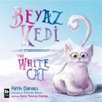Beyaz Kedi - The White Cat - Danaci, Fatih