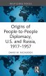 Origins of People-to-People Diplomacy,... - Bild 1