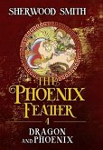 The Phoenix Feather IV