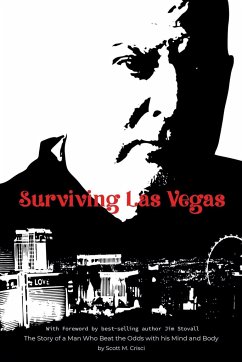 Surviving Las Vegas - Crisci, Scott M.; Scott