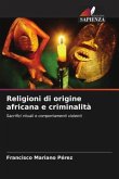 Religioni di origine africana e criminalità