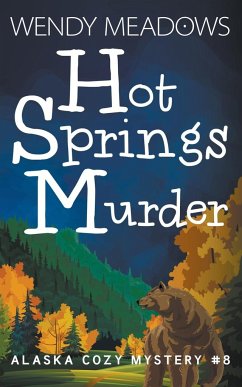 Hot Springs Murder - Meadows, Wendy