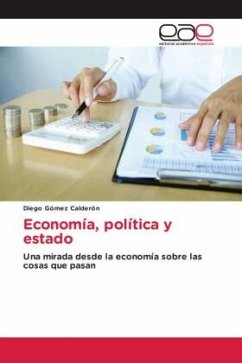 Economía, política y estado