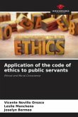 Application of the code of ethics to public servants