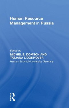 Human Resource Management in Russia - Domsch, Michel E.; Lidokhover, Tatjana