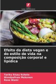 Efeito da dieta vegan e do estilo de vida na composição corporal e lipídica