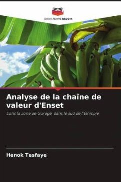 Analyse de la chaîne de valeur d'Enset - Tesfaye, Henok