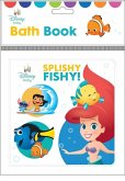 Disney Baby: Splishy Fishy! Bath Book