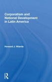 Corporatism and National Development in Latin America