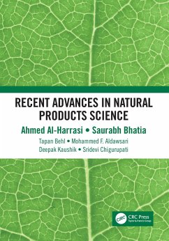 Recent Advances in Natural Products Science - Al-Harrasi, Ahmed; Bhatia, Saurabh; Behl, Tapan