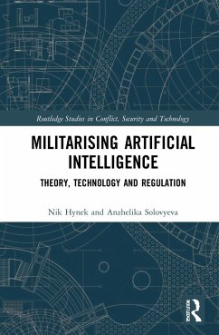 Militarizing Artificial Intelligence - Hynek, Nik;Solovyeva, Anzhelika