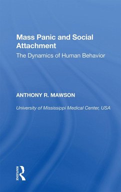 Mass Panic and Social Attachment - Mawson, Anthony R.