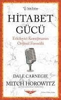 Hitabet Gücü - Carnegie, Dale; Horowitz, Mitch