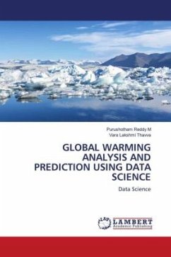 GLOBAL WARMING ANALYSIS AND PREDICTION USING DATA SCIENCE
