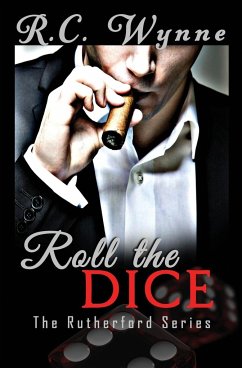 Roll the Dice - Wynne, R. C.