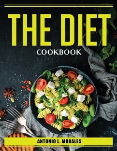 The Diet Cookbook - Antonio L Morales